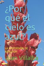 ?Por qué el cielo es azul?