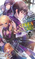 REIGN OF THE 7 SPELLBLADES V13 LN