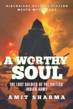 A Worthy Soul