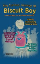 The Curious Journey of Biscuit Boy