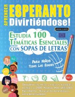 APRENDER ESPERANTO DIVIRTIÉNDOSE! - PARA NI?OS