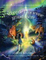 L'Arbre de l'ancienne grand-m?re