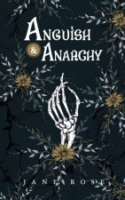 Anguish & Anarchy