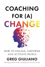 Coaching for (a) Change