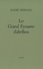 LO GRAND EYSSAME D'ABELHOS