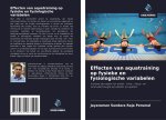 Effecten van aquatraining op fysieke en fysiologische variabelen