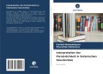 Interpretation der Persönlichkeit in historischen Geschichten