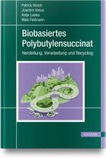 Biobasiertes Polybutylensuccinat