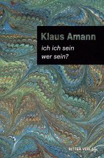 ich ich sein / wer sein?