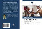 Ethik und berufliche Deontologie