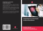 Imagiologia da articulação temporomandibular