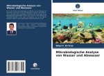 Mikrobiologische Analyse von Wasser und Abwasser