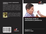 Sedazione orale in odontoiatria pediatrica