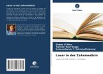 Laser in der Zahnmedizin