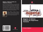 Nigéria: O Dilema Político da Segurança Humana