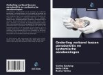 Onderling verband tussen parodontitis en systemische aandoeningen
