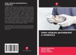 Inter-relação periodontal e sistémica