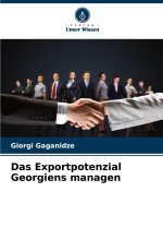 Das Exportpotenzial Georgiens managen