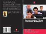 Necessidades de TIC dos Educadores de Empresas