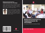 Balanced Scorecard na implementação da estratégia
