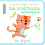 Livre poussette à toucher - Les animaux sauvages