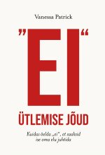 Ei ütlemise jõud