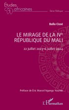 Le mirage de la IVe République du Mali