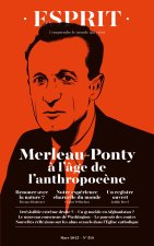 Relire Merleau-Ponty