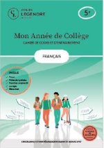 Mon année de collège - 5ème français-cahier de cours et d'entraînement