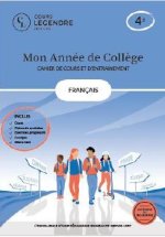 Mon année de collège - 4ème français-cahier de cours et d'entraînement