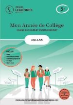 Mon année de collège - 5ème anglais-cahier de cours et d'entraînement