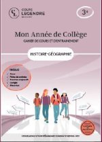 Mon année de collège - 3ème histoire-géographie-cahier de cours et d'entraînement