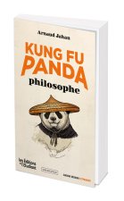 La philo vue par Kung Fu Panda