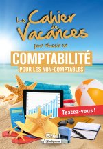 Cahier de vacances en comptabilité pour les non-comptables