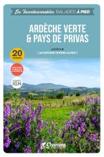 ARDECHE VERTE ET PAYS DE PRIVAS