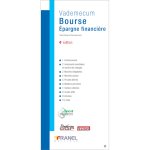 Vademecum de la bourse et de l'épargne financière 4e édition