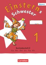 Einsterns Schwester - Erstlesen - Ausgabe Bayern 2025 - 1. Jahrgangsstufe