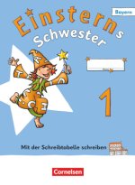 Einsterns Schwester - Erstlesen - Ausgabe Bayern 2025 - 1. Jahrgangsstufe