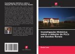 Investigação Histórica sobre a Adoção de PLCs em Escolas Rurais