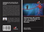Valutazione del rischio CVD con FRS(2009) tra casi selezionati a Mumbai