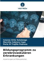 Bildungsprogramm zu zerebrovaskulären Erkrankungen