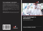 Test ematologici e biochimici: