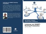 Leistung von MANET-Routing-Protokollen