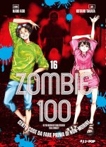 Zombie 100. Cento cose da fare prima di non-morire