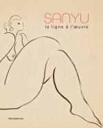 SANYU, LA LIGNE A L'OEUVRE