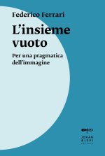insieme vuoto. Per una pragmatica dell'immagine