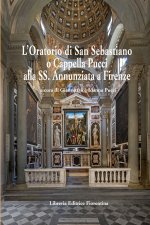 oratorio di San Sebastiano o Cappella Pucci alla SS. Annunziata a Firenze