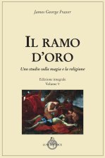 ramo d'oro. Studio sulla magia e sulla religione