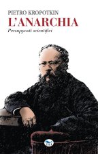 anarchia. Presupposti scientifici
