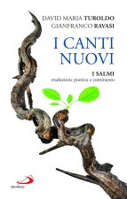 canti nuovi. I Salmi, traduzione poetica e commento